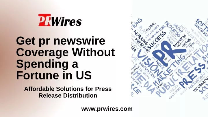 get pr newswire coverage without spending