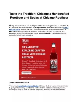 Taste the Tradition Chicago's Handcrafted Rootbeer and Sodas at Chicago Rootbeer
