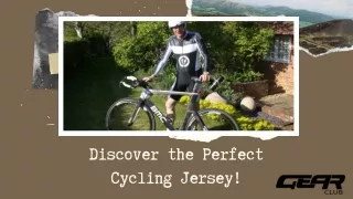 Discover the Perfect Cycling Jersey!