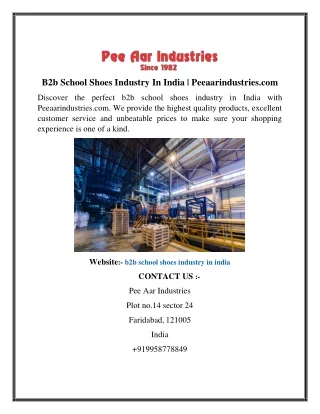 B2b School Shoes Industry In India Peeaarindustries