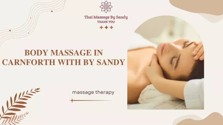 body massage in carnforth with by sandy