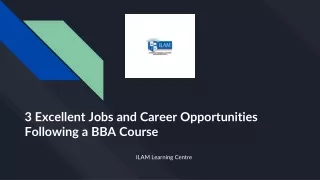3 Excellent Jobs and Career Opportunities Following a BBA Course