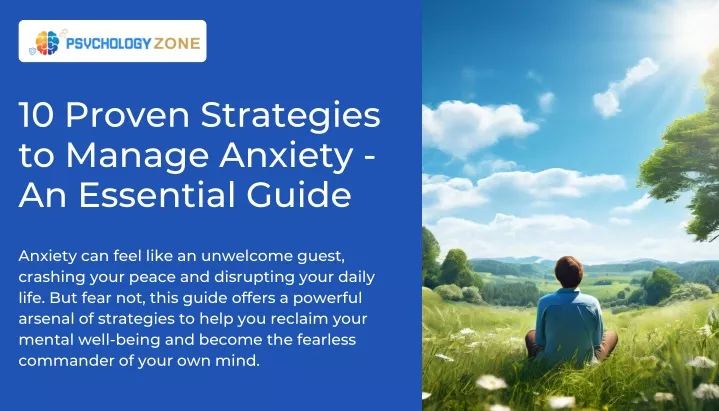 10 proven strategies to manage anxiety