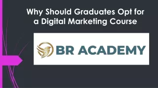 Why Should Graduates Opt for a Digital Marketing