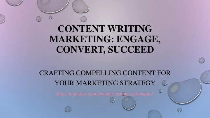 content writing marketing engage convert succeed