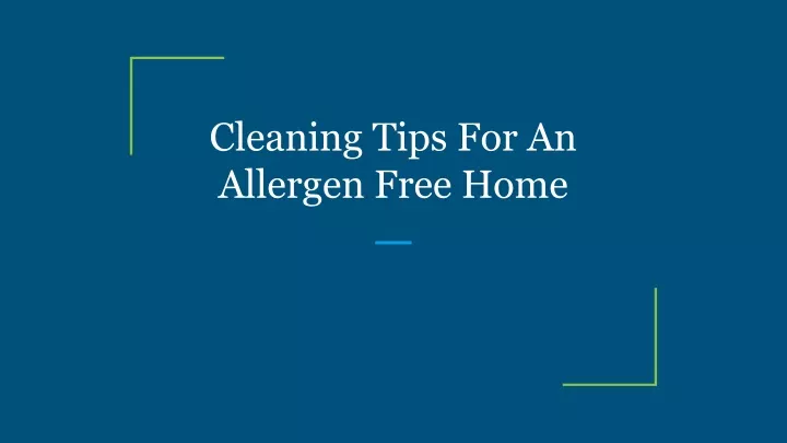 cleaning tips for an allergen free home