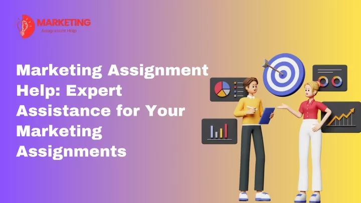 marketing assignment help expert assistance