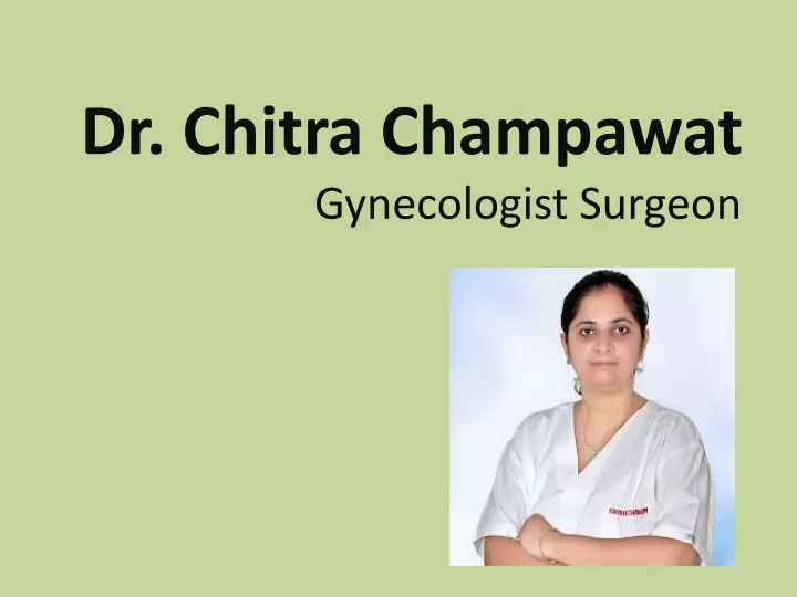 dr chitra champawat gynecologist surgeon