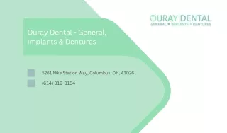 Ouray Dental - General, Implants & Dentures