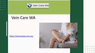 Expert Vein Care Perth Restore Your Vein Health Today