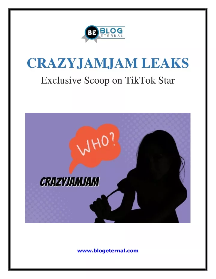 crazyjamjam leaks exclusive scoop on tiktok star