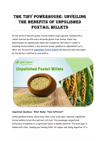 Unveiling the Benefits of Unpolished Foxtail Millets