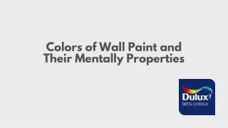 Colors of Wall Paint and Their Mentally Properties