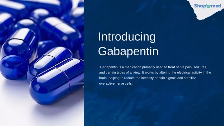 introducing gabapentin