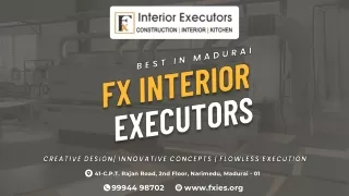 Interior Decorators in Madurai - FX Interior Executors