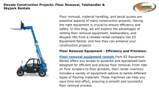 Elevate Construction Projects Floor Removal, Telehandler & Skyjack Rentals
