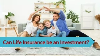 Can Life Insurance be an Investment