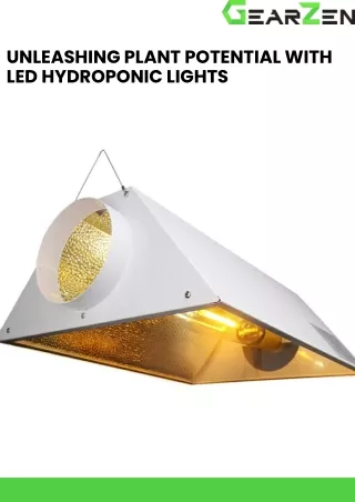 Unleashing Plant Potential with LED Hydroponic Lights