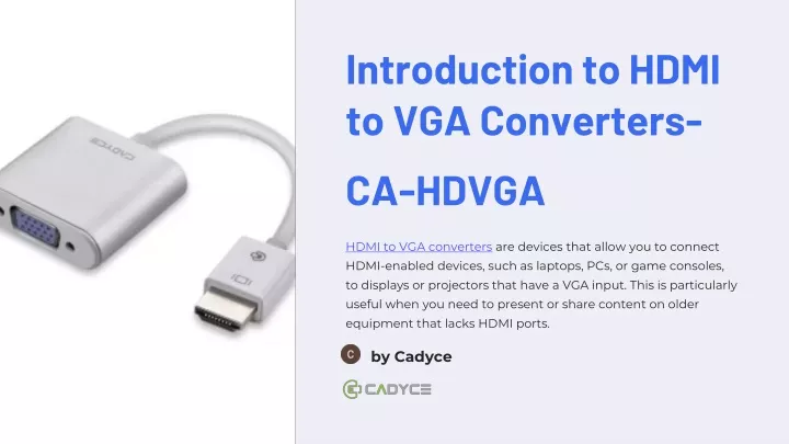 introduction to hdmi to vga converters ca hdvga