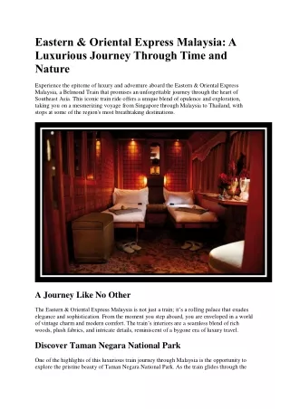 Eastern & Oriental Express Malaysia A Luxurious Journey Through Time and Nature