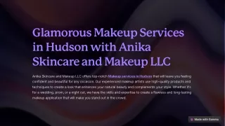 Glamorous Makeup Services in Hudson with Anika Skincare and Makeup LLC