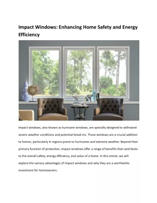 Impact Windows: Enhancing Home Safety and Energy Efficiency