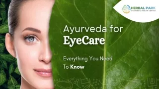 Ayurveda for Eye Care: Everything You Need to Know