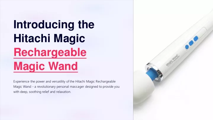 introducing the hitachi magic rechargeable magic