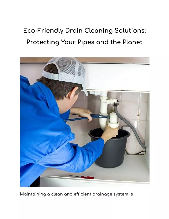 eco friendly drain cleaning solutions