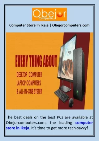 Computer Store In Ikeja  Obejorcomputers.com