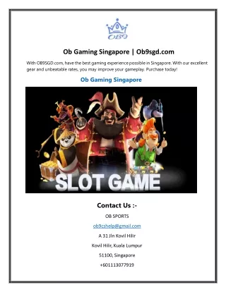 Ob Gaming Singapore  Ob9sgd