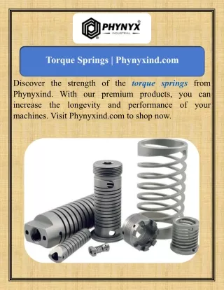 Torque Springs  Phynyxind.com