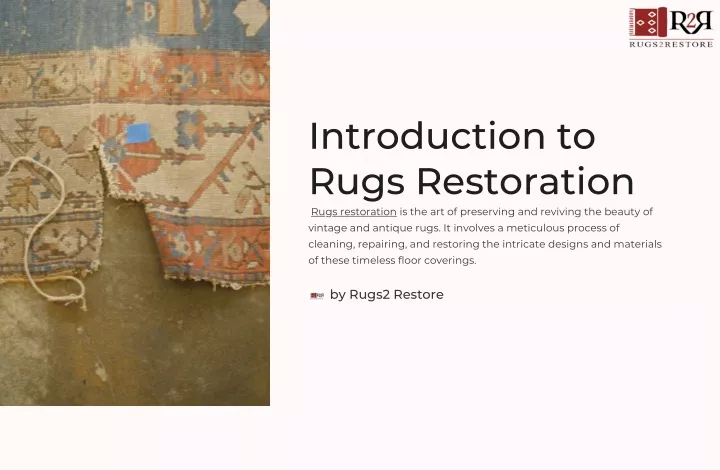 introduction to rugs restoration rugs restoration