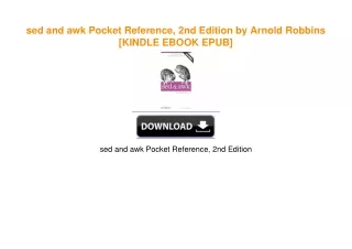 sed and awk Pocket Reference, 2nd Edition by Arnold Robbins DOWNLOAD @PDF