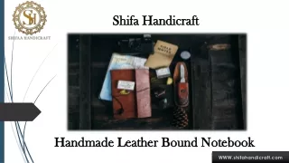 Handmade Leather Journal, Bags and Accessories manufacturers and Exporters