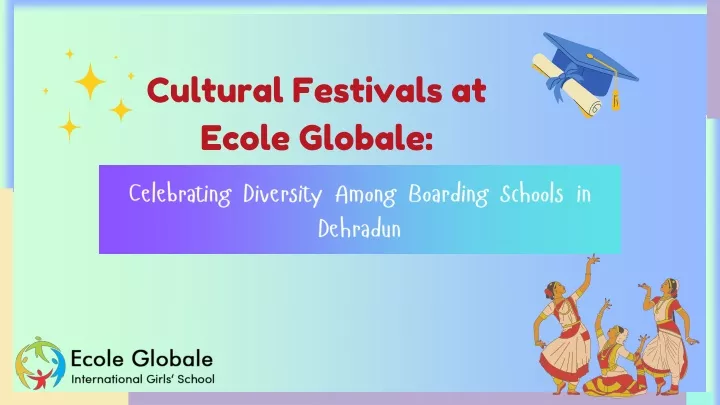 cultural festivals at ecole globale