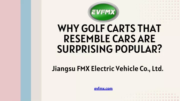 why golf carts that resemble cars are surprising