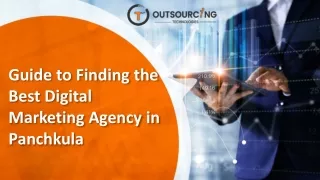 Guide to Finding the Best Digital Marketing Agency in Panchkula