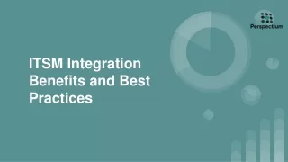 ITSM Integration Benefits and Best Practices