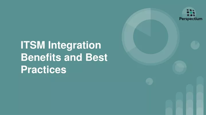 itsm integration benefits and best practices