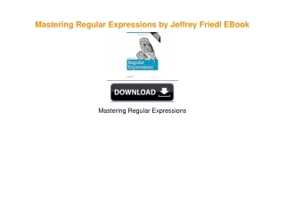 Mastering Regular Expressions by Jeffrey Friedl PDF EBOOK DOWNLOAD