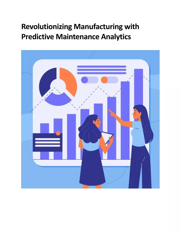 revolutionizing manufacturing with predictive