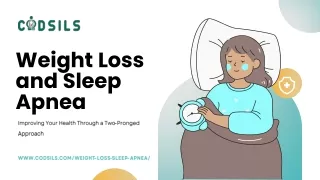 Breathe Easier, Sleep Sounder: How Weight Loss Can Improve Sleep Apnea (codsils