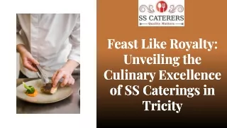Best Catering Company in Tricity | SS Caterings