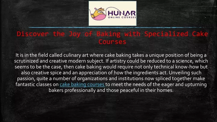 discover the joy of baking with specialized cake courses