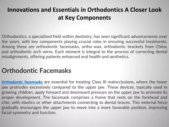 innovations and essentials in orthodontics