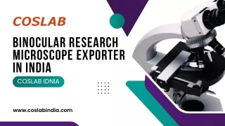 Best Binocular Research Microscope Exporter in India
