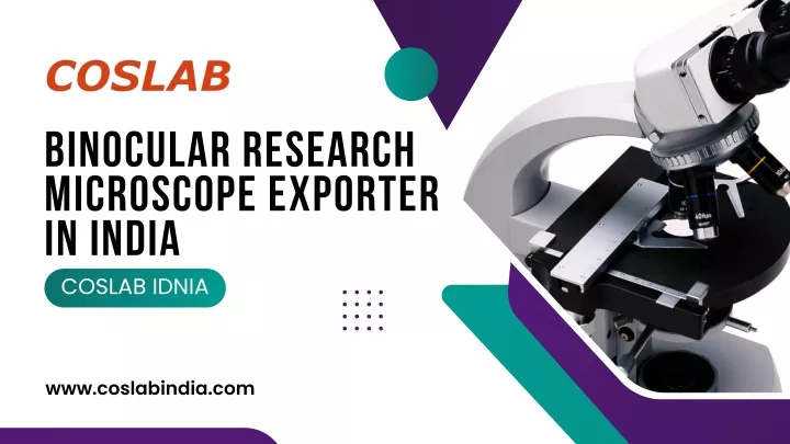 binocular research microscope exporter in india