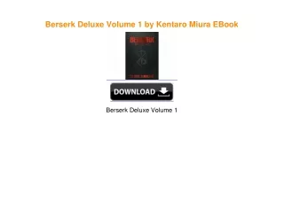 Berserk Deluxe Volume 1 by Kentaro Miura EBook