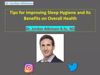 Tips for Improving Sleep Hygiene and Its Benefits on Overall Health